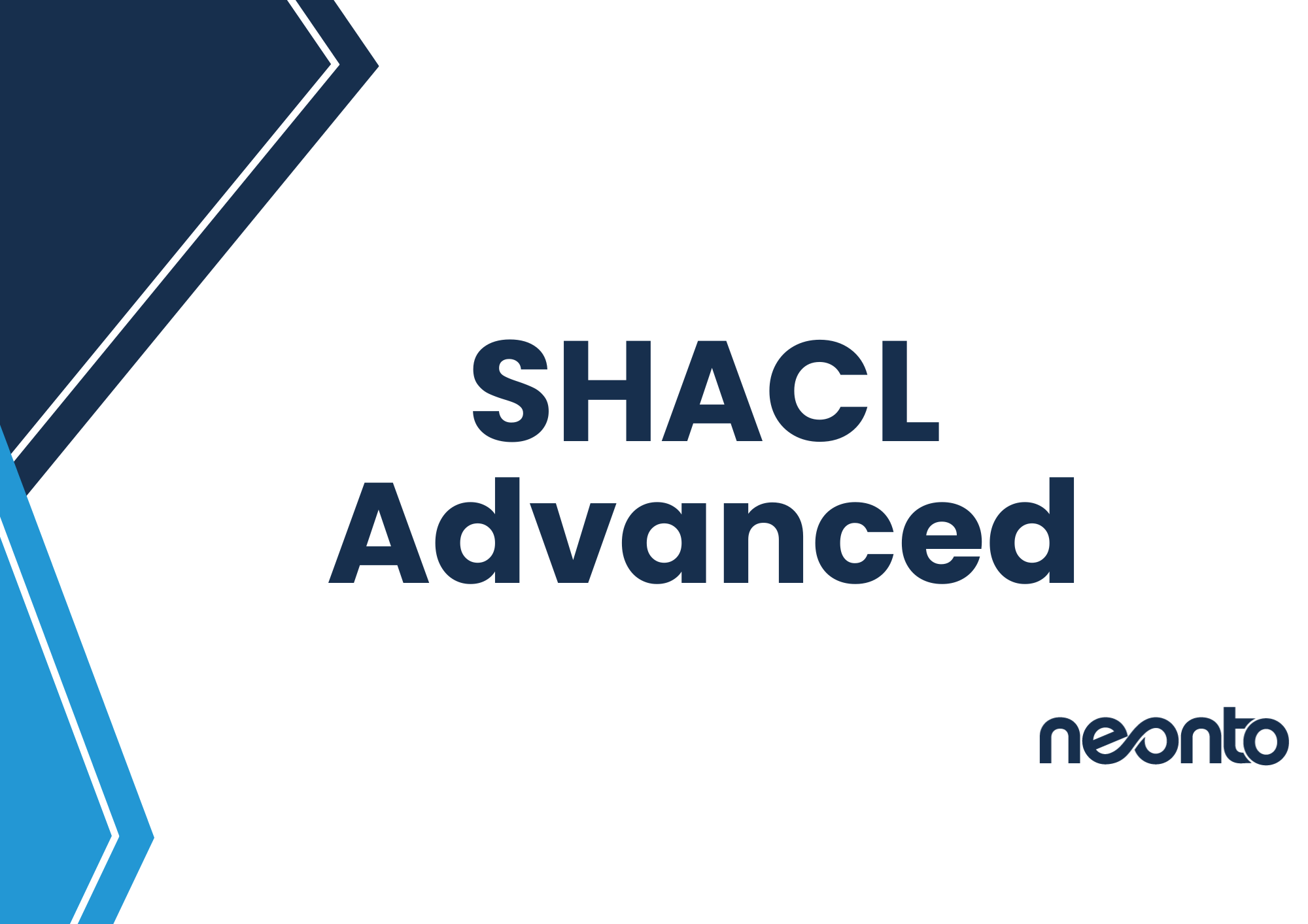 The Shapes Constraint Language (SHACL) - Advanced SCL2