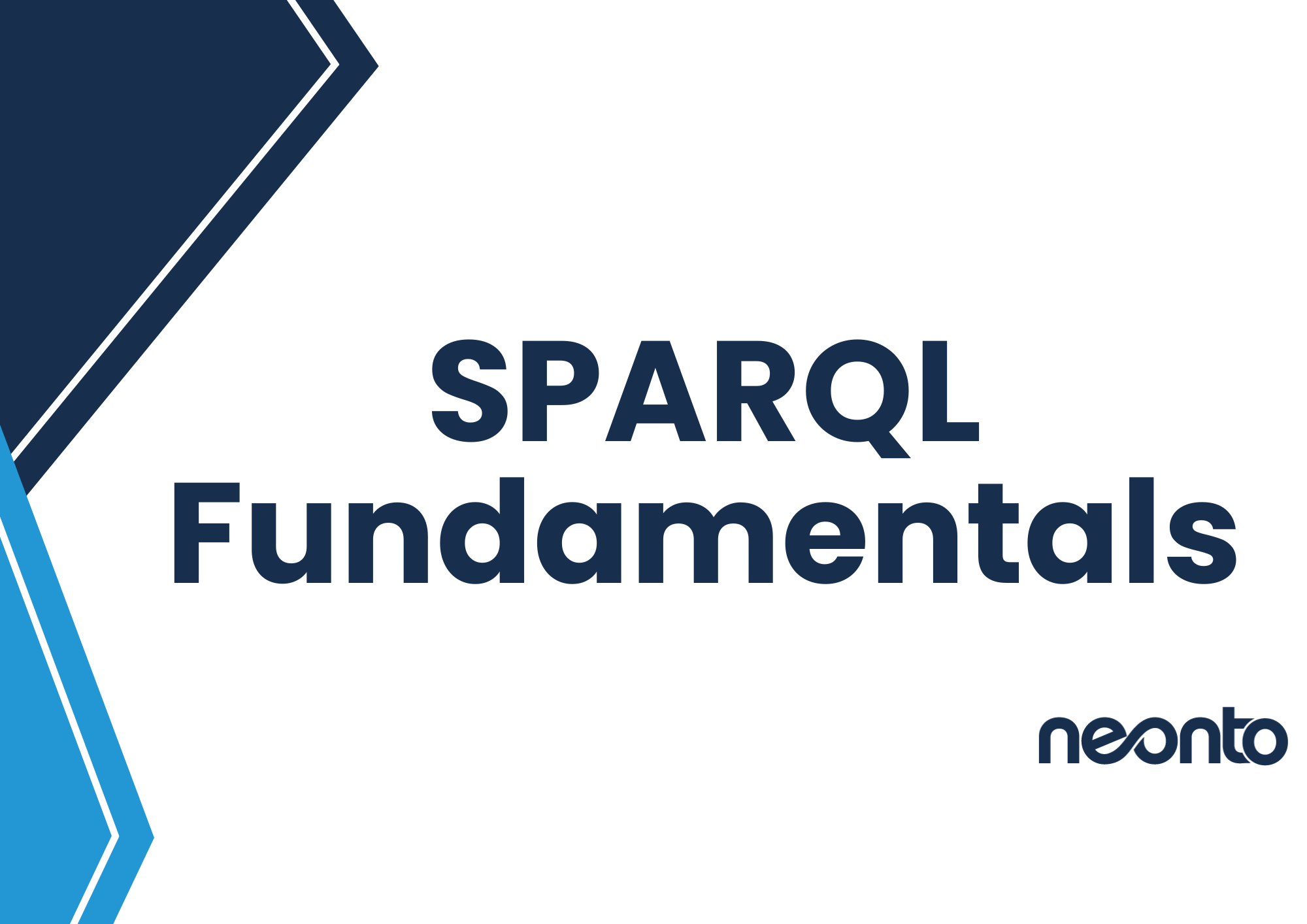 The SPARQL Protocol and RDF Query Language - Fundamentals SPA1